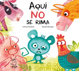 APILA, Aquí no se rima - Leticia Jiménez Liébana