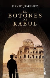 El botones de Kabul, David Jiménez - BOOKET
