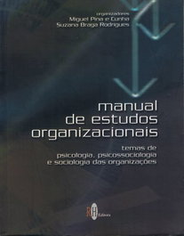 EDITORA RH Manual de Estudos Organizacionais, Pina E Cunha/Braga Rodrigues - EDITORA RH