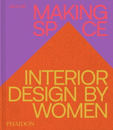 PHAIDON Making Space, Jane Hall - DESIGN