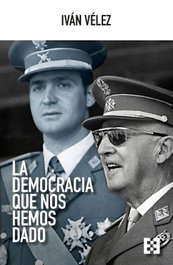 La democracia que nos hemos dado, Iván Vélez - ENCUENTRO