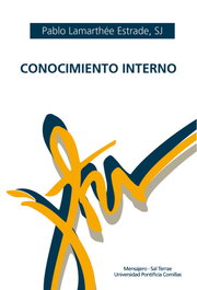 Conocimiento Interno, Pablo Lamarthee Estrade SJ - Mensajero