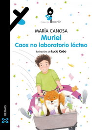 XERAIS Muriel. Caos no laboratorio lácteo, María Canosa - XERAIS