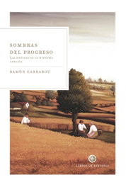 Sombras del progreso, Ramón Garrabou - CRITICA