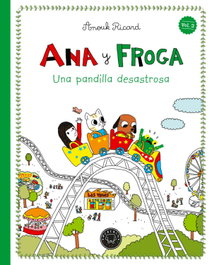 BLACKIE BOOKS, Ana y Froga, Anouk Ricard - BLACKIE BOOKS