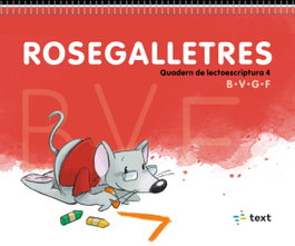 TEXT EDUCACIO, Quadern Lectoescriptura 4 4 Anys Rosagalletres - VV.AA.