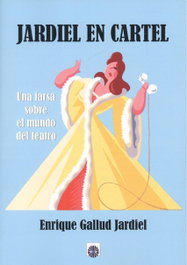 JARDIEL EN CARTEL, Enrique Gallud Jardiel - EDITORIAL DALYA