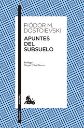 PLANETA, Apuntes del subsuelo, Fiòdor M. Dostoievski - AUSTRAL