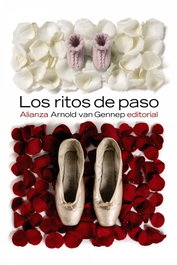 Los ritos de paso, Arnold van Gennep - ALIANZA