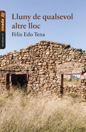 Lluny de qualsevol altre lloc, Fèlix Edo Tena - ONADA EDICIONS