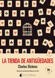 La tienda de antigüedades, Charles Dickens - Nocturna Ediciones