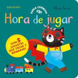EDELVIVES, Hora de jugar - Elisa Ferro