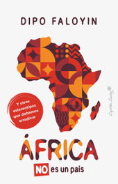 Africa no es un pais, Dipo Faloyin - CAPITAN SWING LIBROS