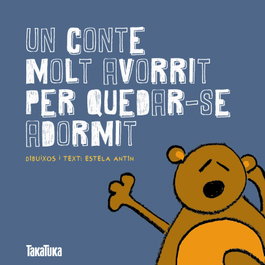 Un Conte Molt Avorrit Per Quedar-Se Ador, Artin Bernardez - TAKATUKA