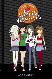 El club de les vambes vermelles, Ana Punset - MONTENA