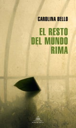 Random House, El resto del mundo rima, Carolina Bello - Random House
