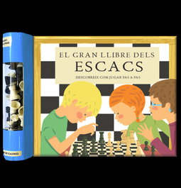 El Gran Llibre dels Escacs, Rufito Bonavista - LUPITA BOOKS