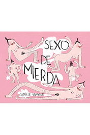 Astisendo Grupo Editorial, S.L. SEXO DE MIERDA