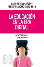 La educación en la era digital, David Reyero García - ENCUENTRO