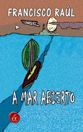 LACRE, A mar abierto, Francisco Raúl - LACRE