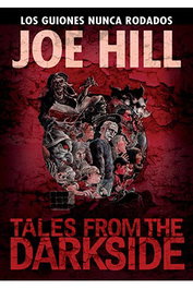 Panini España S.A. Tales from the Darkside de Joe Hill (Relatos) de Cómic Americano