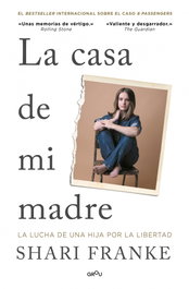 La casa de mi madre, Shari Franke - MONTENA