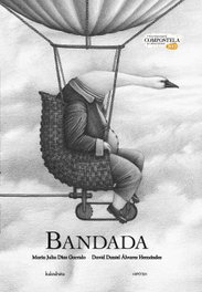 Bandada, David Daniel Álvarez Hernández - KALANDRAKA