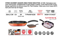 VITREX Finstock Gourmet Asador 28 Línea Fuego Inducción 3/4mm