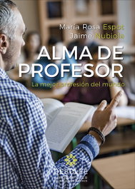 Alma de profesor, María Rosa Espot y Jaime Nubiola - DESCLEE DE BROUWER