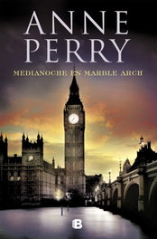 Medianoche en Marble Arch, Anne Perry - EDICIONES B