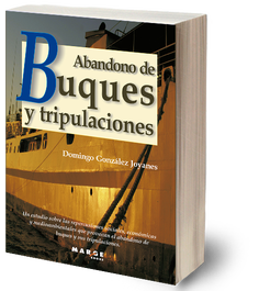 MARGE BOOKS, Abandono de buques y tripulaciones - Biblioteca de Logística
