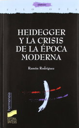 Heidegger y la crisis de la época moderna, VV.AA. - SINTESIS EDITORIAL