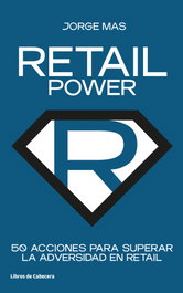 Retail Power, Jorge Mas - LIBROS DE CABECERA