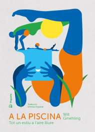 A la piscina, Will Gmehling - VEGUETA EDICIONES
