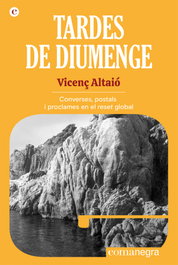 Tardes de diumenge, Vicenç Altaió - COMANEGRA