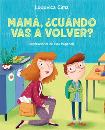 PICARONA, Mamá, ¿cuándo vas a volver? - Ludovica Cima