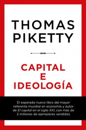 Capital e ideología, Thomas Piketty - DEUSTO