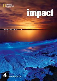 NATIONAL GEOGRAPHIC LEARNING, Impact BrE Level 4 Student's Book with the Spark platform - VV.AA.
