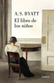 El libro de los niños, A.S. Byatt - LUMEN