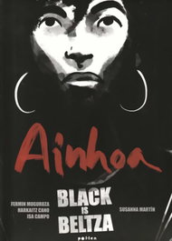 Ainhoa Black is Beltza, Fermin Muguruza - POL LEN EDICIONS