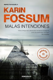 Malas intenciones, Karin Fossum - DEBOLSILLO