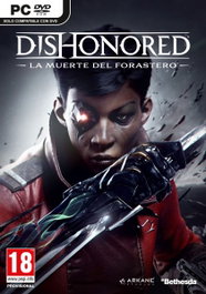 Bethesda Dishonored: La muerte del forastero