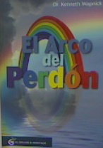 Grano Mostaza, El arco del perdón, Kenneth Wapnick - Grano Mostaza