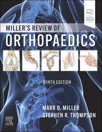 ELSEVIER UK Miller´s Review of Orthopaedics (9th Edition)