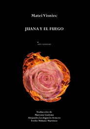 Juana y el fuego, Matei Visniec - EDICIONES INVASORAS