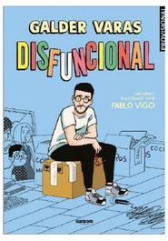 Penguin Random House Grupo Editorial DISFUNCIONAL de Galder Varas Novela Gráfica