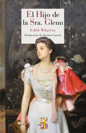 El hijo de la Sra. Glenn, Edith Wharton - Reino de Cordelia