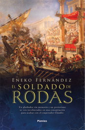 El soldado de Rodas, Eneko Fernández - Pamies Editorial