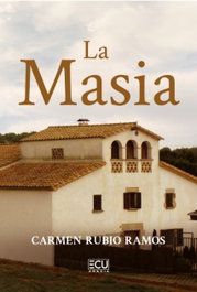 La masia, Rubio Ramos, Carmen - ECU