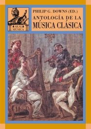 Antología de la música clásica, Philip Downs - AKAL